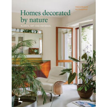 Homes Decorated by Nature by Helenio Barbetta Hardcover Book