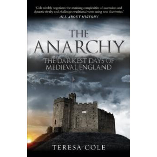 The Anarchy by Teresa Cole Paperback Book