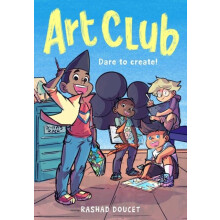 Art Club A Graphic Novel by Rashad Doucet Paperback Book