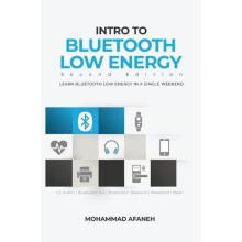 Intro to Bluetooth Low Energy by Mohammad Afaneh Hardcover Book