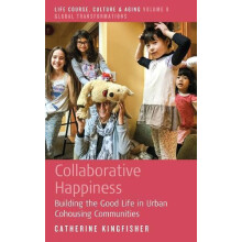 Collaborative Happiness by Catherine Kingfisher Paperback Book