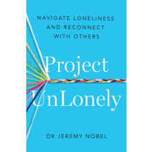 Project UnLonely by Jeremy Nobel Paperback Book
