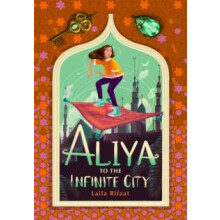 Aliya to the Infinite City by Laila Rifaat Paperback Book