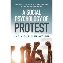 A Social Psychology of Protest by Klandermans Bert Vrije Universiteit