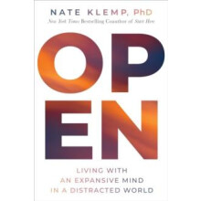 Open by Nate Klemp Hardcover Book