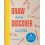 Draw and Discover by Caren Sacks Hardcover Book 1