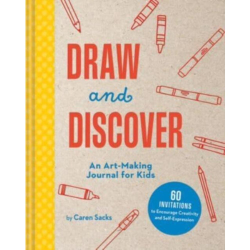 Draw and Discover by Caren Sacks Hardcover Book