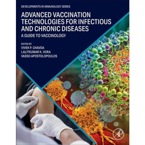 Advanced Vaccination Technologies for Infectious and Chronic Diseases