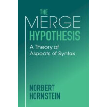 The Merge Hypothesis by Hornstein Norbert University of Maryland Balti