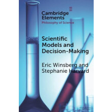 Scientific Models and Decision Making by Harvard Stephanie University