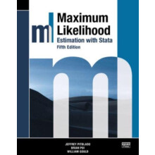 Maximum Likelihood Estimation with Stata Fifth Edition by William Goul