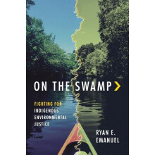 On the Swamp by Ryan Emanuel Paperback Book