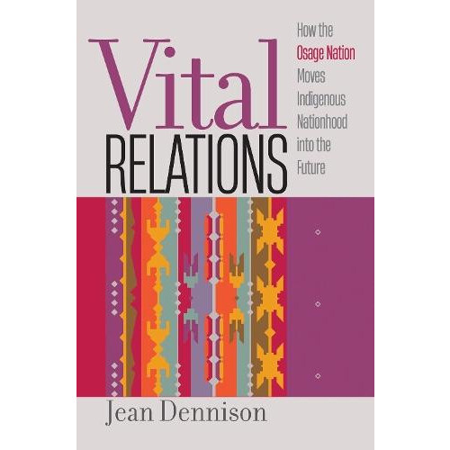 Vital Relations by Jean Dennison Paperback Book