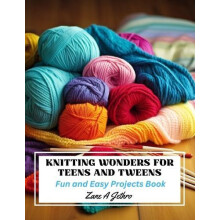 Knitting Wonders for Teens and Tweens by Zane A Jethro Paperback Book