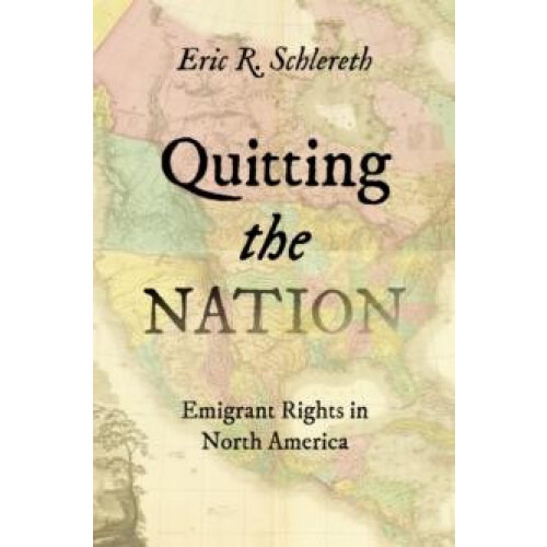 Quitting the Nation by Eric R. Schlereth Paperback Book