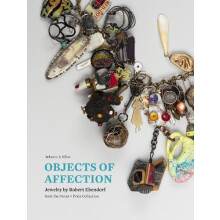 Objects of Affection by Rebecca E Elliot Hardcover Book