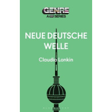 Neue Deutsche Welle by Lonkin Claudia Independent scholar USA Paperbac