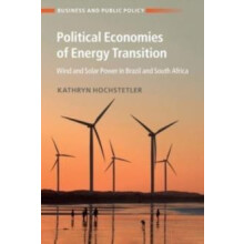 Political Economies of Energy Transition by Kathryn London School of E
