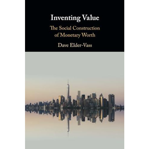 Inventing Value by Dave ElderVass Paperback Book