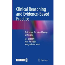 Clinical Reasoning and EvidenceBased Practice by Margriet van Iersel H