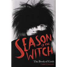 Season of the Witch The Book of Goth by Cathi Unsworth Paperback Book