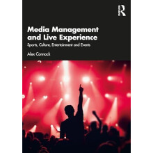 Media Management and Live Experience by Alex Connock Paperback Book
