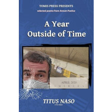 A Year Outside of Time by Titus Naso Paperback Book