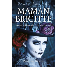 Pagan Portals Maman Brigitte by Pauline Breen Paperback Book