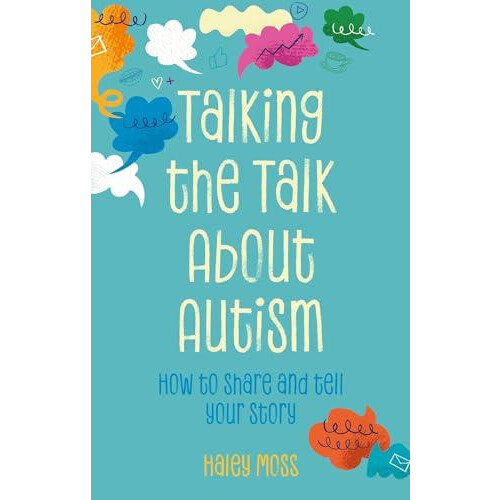 Talking the Talk About Autism by Haley Moss Paperback Book