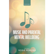 Music and Parental Mental Wellbeing Paperback Book