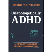 Unapologetically ADHD by Pete D. TruStory FM Wright Hardcover Book