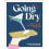 Going Dry A Workbook by Hilary Sheinbaum Paperback Book 1
