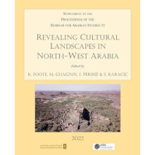 Revealing Cultural Landscapes in NorthWest Arabia Paperback Book
