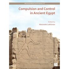 Compulsion and Control in Ancient Egypt Paperback Book