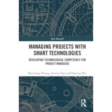 Managing Projects with Smart Technologies by Hanjing Zhu Hardcover Boo