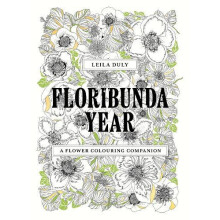 Floribunda Year by Leila Duly Paperback Book