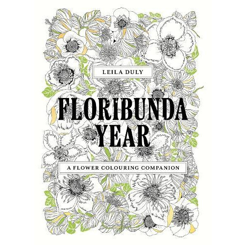 Floribunda Year by Leila Duly Paperback Book