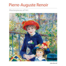 PierreAuguste Renoir Masterpieces of Art by Julian Beecroft Hardcover