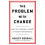The Problem With Change by Ashley Goodall Paperback Book 1