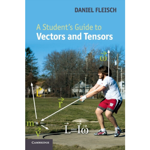 Students Guide to Vectors and Tensors by Daniel Fleisch Paperback Book
