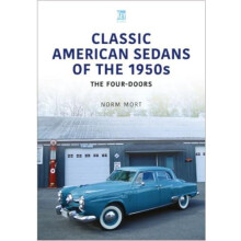 Classic American Sedans of the 1950s by Norm Mort Paperback Book