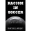 Racism in Soccer by Martin O Wright Paperback Book 1