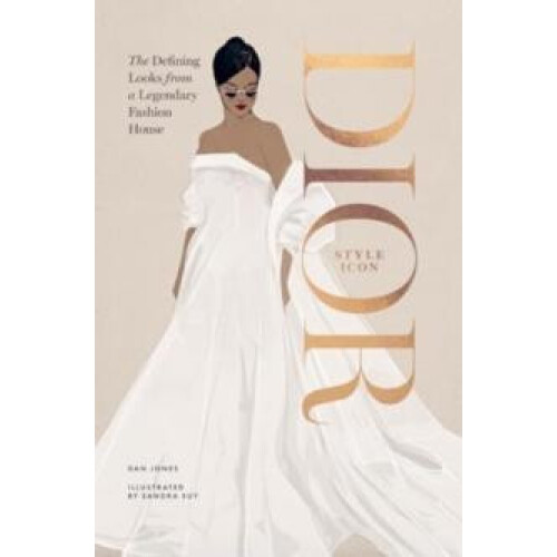 Dior Style Icon by Dan Jones Hardcover Book