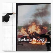 Barbara Porbst Subjective Evidence by Barbara Probst Hardcover Book