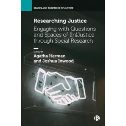 Researching Justice Hardcover Book