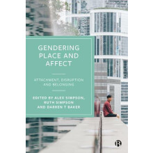 Gendering Place and Affect Hardcover Book