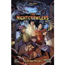 The Nightcrawlers Vol 1 The Boy Who Cried Wolf by Marco Lopez Paperbac
