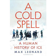 A Cold Spell by Max Leonard Paperback Book