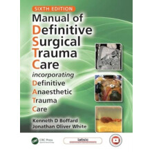 Manual of Definitive Surgical Trauma Care Paperback Book