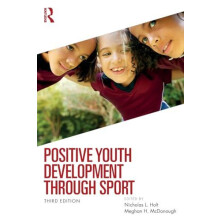 Positive Youth Development through Sport Paperback Book